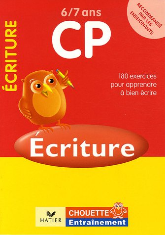 Ecriture CP 6/7 ans : 184 exercices pour bien écrire