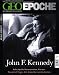 Geo Epoche 40/2009: John F. Ke