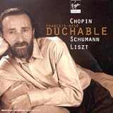 Revue François-René Duchâble  / Chopin / Schumann / Liszt - Oeuvres pour piano