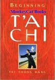 Beginning T'ai Chi