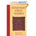 Armenian First Names: By Nicholas Awde & Emanuela Losi (First Name Books from Hippocrene)