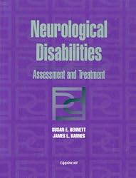 Neurological Disabilities: Assessment and Treatment