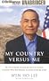 My Country Versus Me: The First-Hand Account by the Los Alamos Scientist Who Was Falsely Accused of Being a Spy
