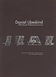 1995 Raoul Wallenberg Lecture: Daniel Libeskind : Traces of the Unborn