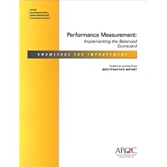 Performance Measurement: Implementing the Balanced Scorecard