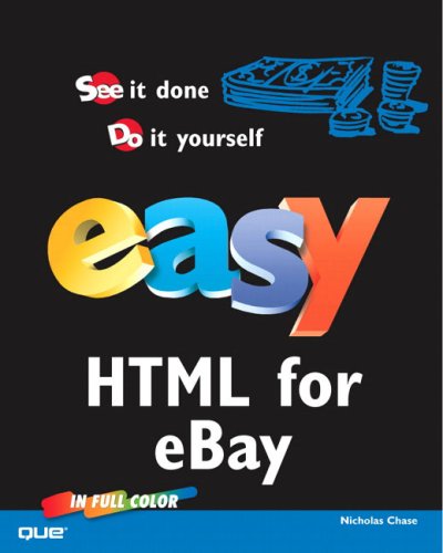 Easy HTML for eBay (Easy ...) by Nicholas Chase