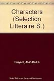 Les Caractères; ou, Les Moeurs de ce siècle