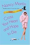Cross Your Heart and Hope to Die