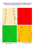 Service-Oriented Architecture - Personal Management Thoughts - A SOA P Opera