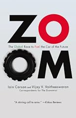 ZOOM: The Global Race to Fuel the Car of the Future