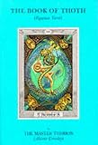 The Book of Thoth: Egyptian Tarot