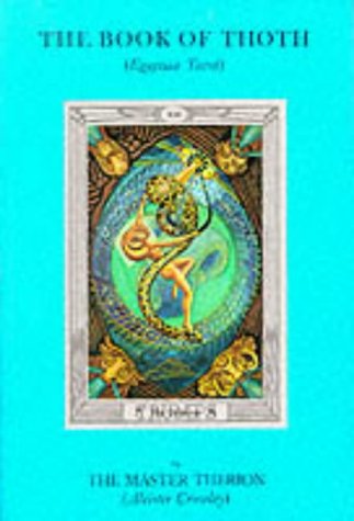 The Book of Thoth: Egyptian Tarot