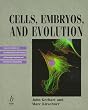 Cells, Embryos and Evolution