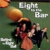 Image of album by Eight To The Bar