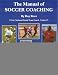 Search : The Manual of Soccer Coaching