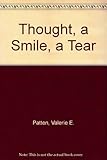 A thought, a smile, a tear