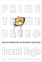 Primetime Blues: African Americans on Network Television