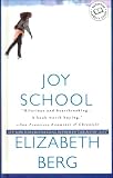 Joy School (Ballantine Reader's Circle)