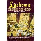 Luchow's German Cookbook by  Jan Mitchell and Ludwig Bemelmans