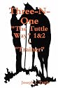 Three-N-One:: The Tuttle Way 1&2 +"Trainer" (Volume 8)