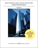 Public administration : understanding management, politics, and law in the public sector