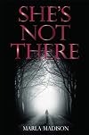 She's Not There
