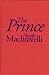 Books : The Prince (Rethinking the Western Tradition)