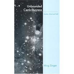 Unbounded Consciousness : Qualia, Mind and Self