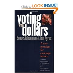 Voting with Dollars: A New Paradigm for Campaign Finance