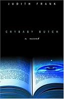 Crybaby Butch