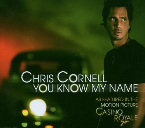 Chris Cornell - You Know My Name [Single] - Zortam Music
