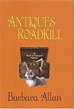 Antiques Roadkill: A Trash 'n' Treasures Mystery