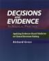Decisions and Evidence in Medical Practice: Applying Evidence-Based Medicine to Clinical Decision Making, 1e