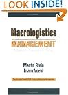 Macrologistics Management: A Catalyst for Organizational Change (Resource Management)