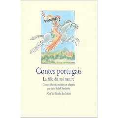 Contes portugais : La Fille du roi Maure