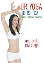Yoga House Call - Ana Brett & Ravi Singh