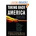 Taking Back America: And Taking Down the Radical Right (Nation Books)