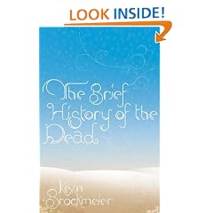 The Brief History of the Dead