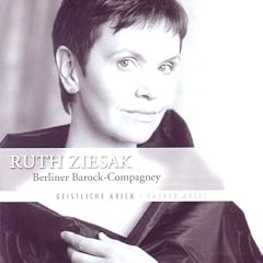 Ruth Ziesak sings Sacred Arias