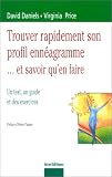 Trouver rapidement son profil enn�agramme... et savoir qu'en faire
