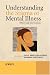 Understanding the Stigma of Mental Illness: Theory and Interventions (World Psychiatric Association)