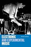 Electronic and Experimental Music