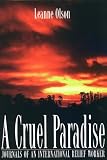 Review Insomniac Press  / A Cruel Paradise: Journals of an International Relief Worker
