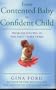 From Contented Baby to Confident Child