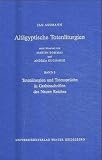 Alt�gyptische Totenliturgien: Totenliturgien und Totenspr�che in Grabinschriften des Neuen Reiches: 2 Bde - Jan Assmann