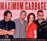 Maximum Garbage
