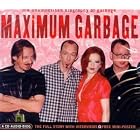 Click here to buy Maximum Garbage by  Garbage .