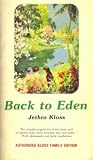 Back to Eden: Authorized Kloss Family Edition