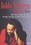 BOBBY McFERRIN - GOOD LOVIN LIVE [DVD] [2007]