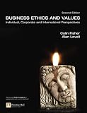 Review Financial Times/ Prentice Hall  / Business Ethics and Values